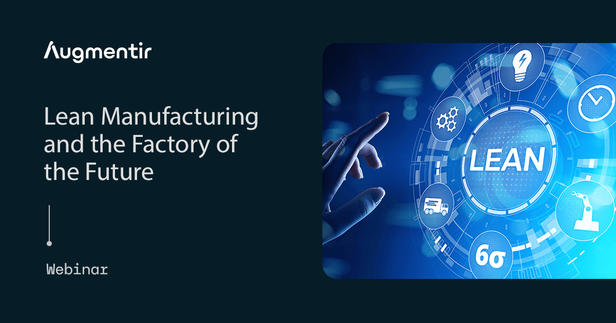 Webinaire : Lean Manufacturing et l'usine du futur
