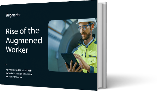 Rise of the Augmented Worker White Paper