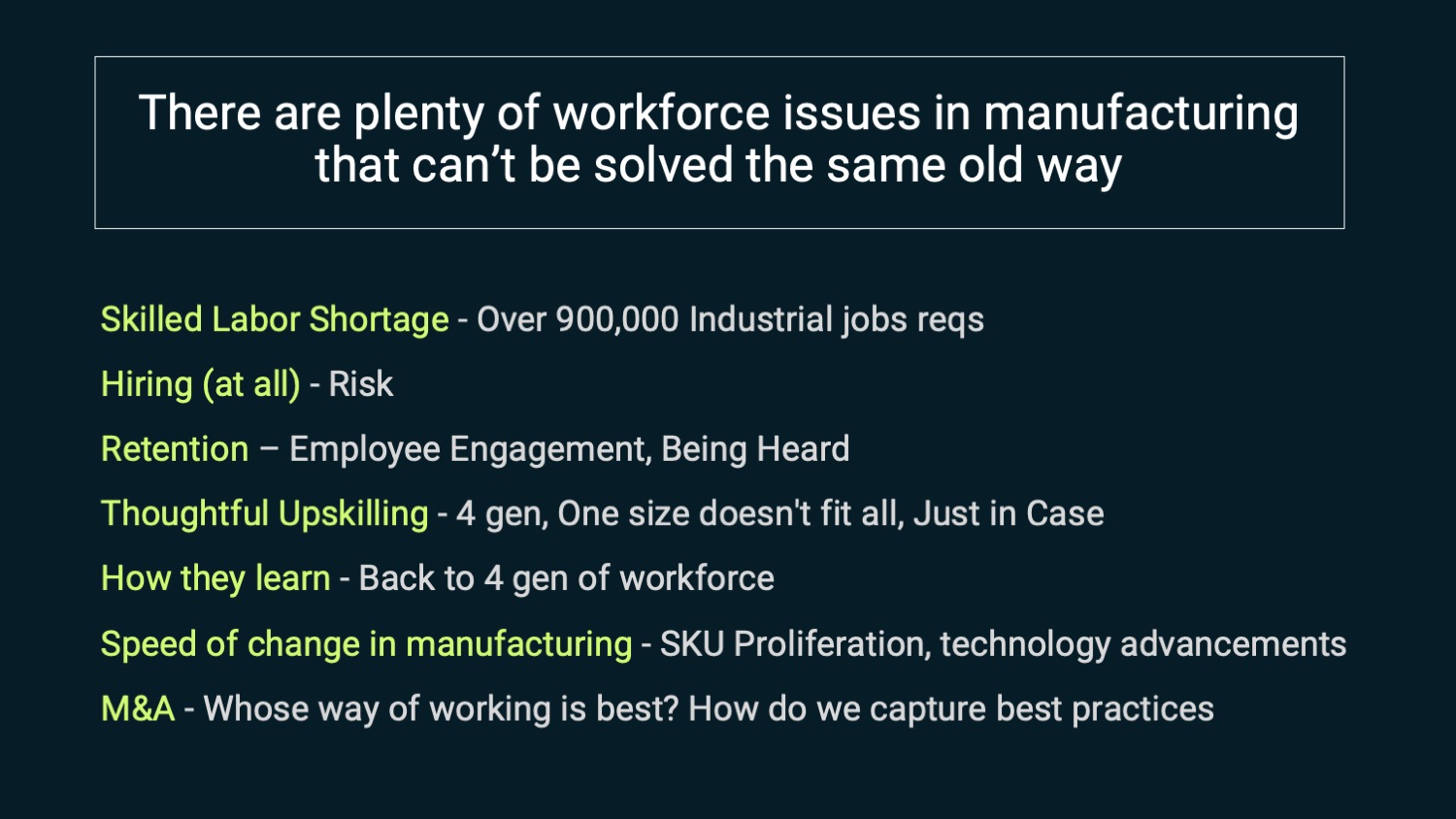 Manufacturing workforce challenges