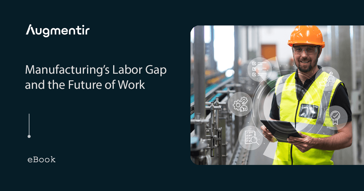 manufacturing labor gap and the future of work